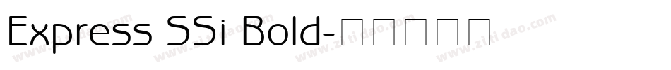 Express SSi Bold字体转换